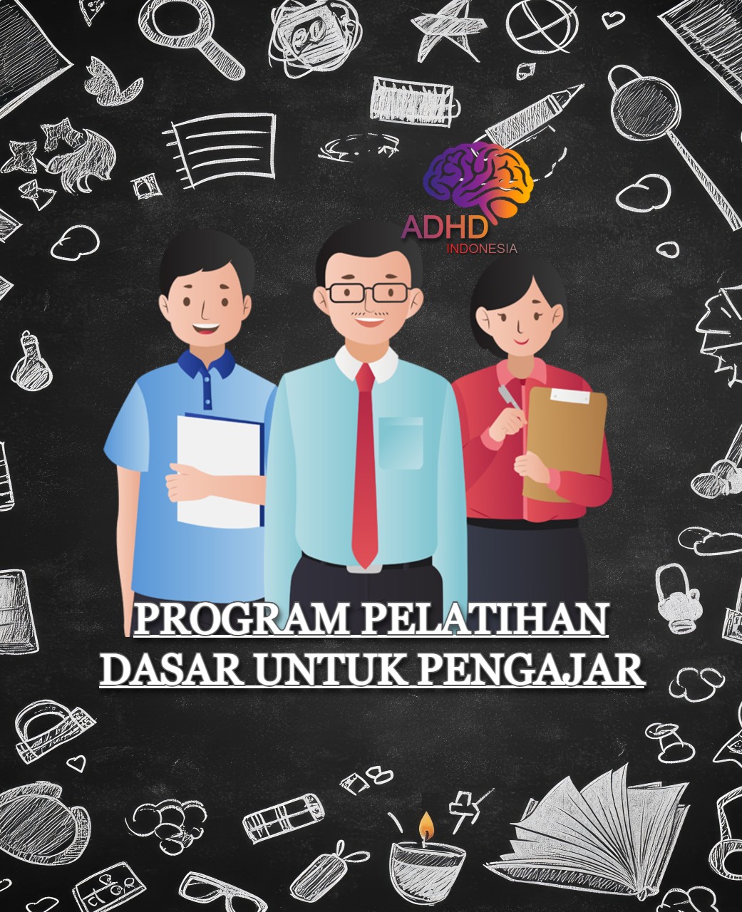 Pelatihan Dasar Pengajar ADHD Indonesia Kabupaten Lumajang